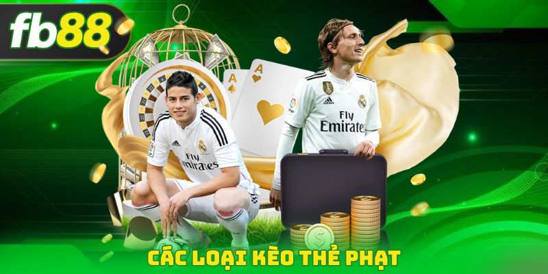 Các loại kèo thẻ phạt